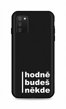 Zadní silikonový kryt DARK na Samsung A02s Hodně budeš někde