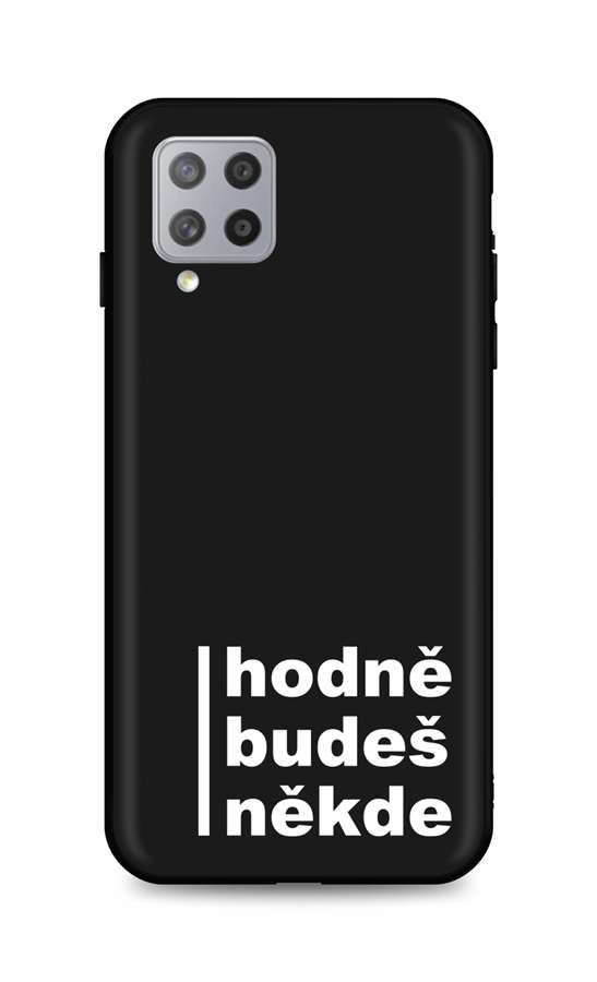 Kryt TopQ Samsung A42 silikon Hodně budeš někde 56968 (pouzdro neboli obal na mobil Samsung A42)