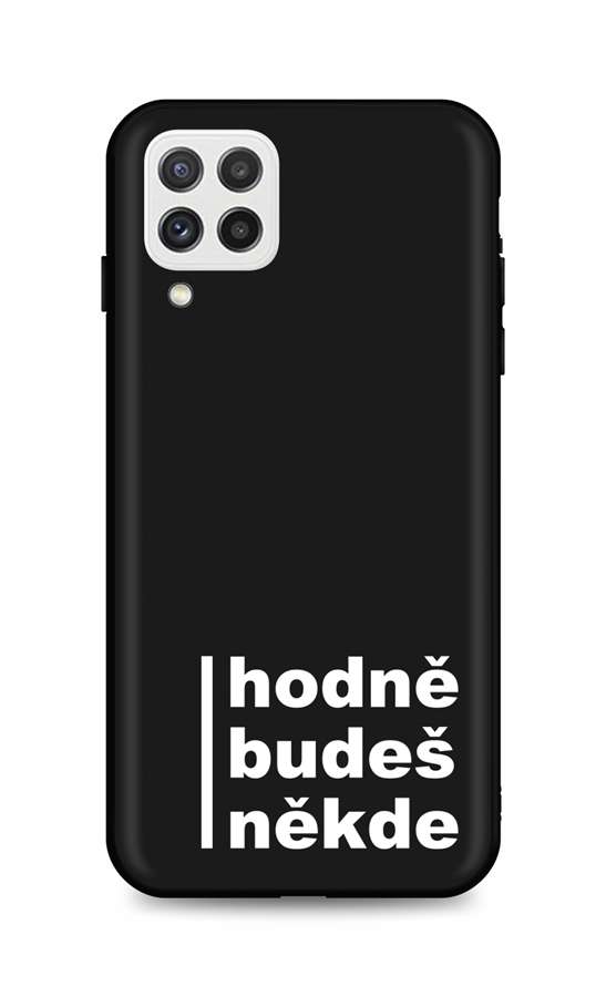Zadní silikonový kryt DARK na Samsung A22 Hodně budeš někde