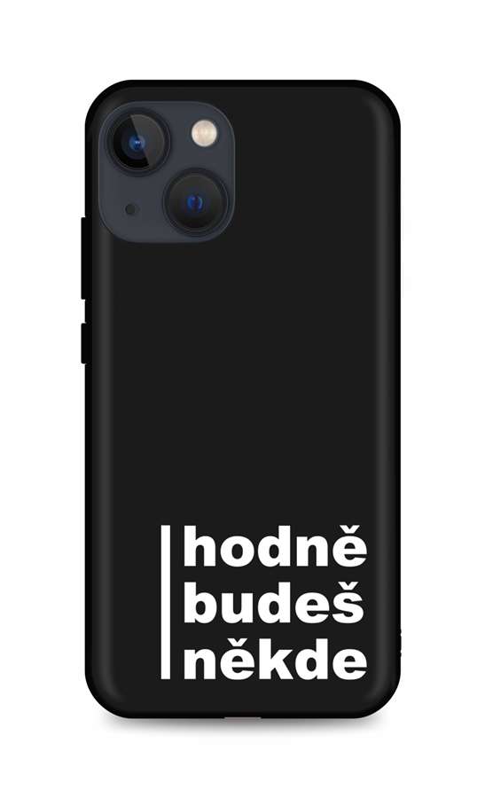Zadní silikonový kryt DARK na iPhone 13 mini Hodně budeš někde
