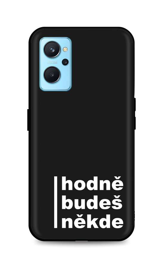 Zadní silikonový kryt DARK na Realme 9i Hodně budeš někde