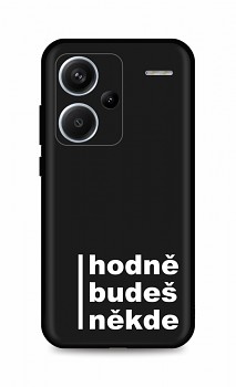 Zadní kryt DARK na Xiaomi Redmi Note 13 Pro+ 5G Hodně budeš někde 