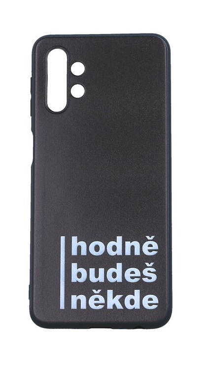 Levně Kryt TopQ Samsung A32 5G Hodně budeš někde 93041 (pouzdro neboli obal na mobil Samsung A32 5G)