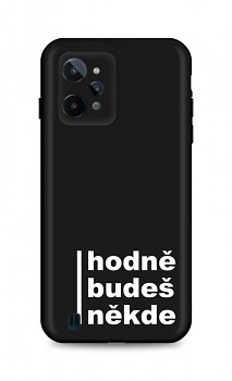 Zadní silikonový kryt DARK na Realme C31 Hodně budeš někde