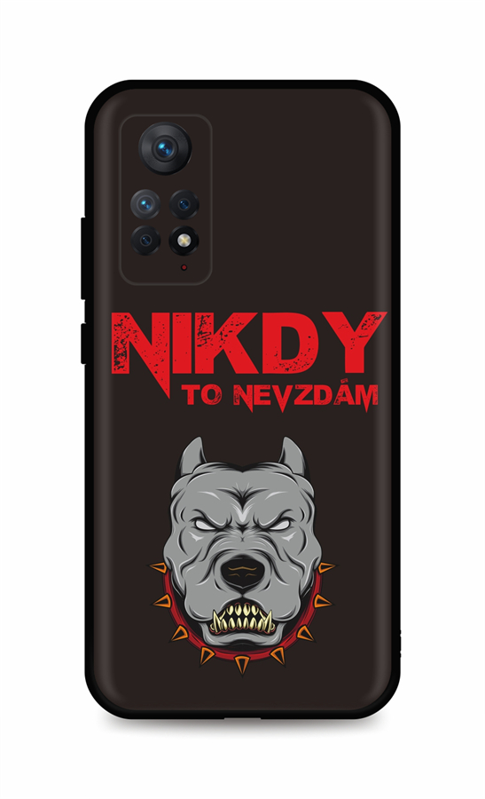 Levně Kryt TopQ Xiaomi Redmi Note 11 Pro 5G Nikdy to nevzdám 98142 (pouzdro neboli obal na mobil Xiaomi Redmi Note 11 Pro 5G)