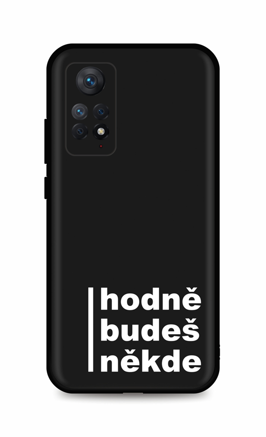 Levně Kryt TopQ Xiaomi Redmi Note 11 Pro 5G Hodně budeš někde 98144 (pouzdro neboli obal na mobil Xiaomi Redmi Note 11 Pro 5G)