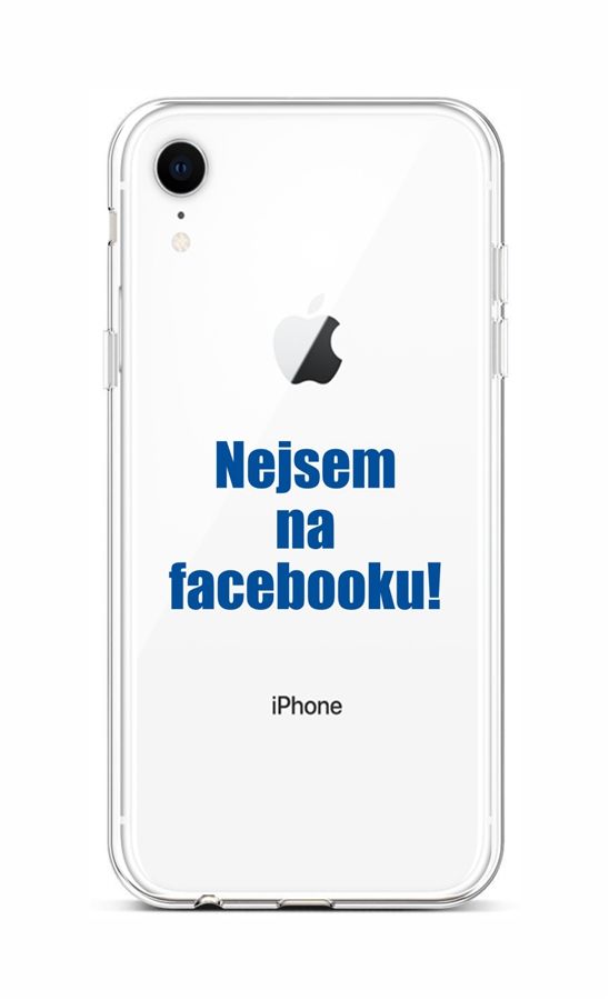 Zadní silikonový kryt na mobil iPhone XR Nejsem na Facebooku