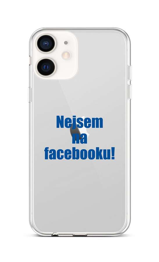 Zadní silikonový kryt na mobil iPhone 12 mini Nejsem na Facebooku